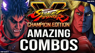 Amazing COMBOS • Final Season ➤ Street Fighter V Champion Edition • SFV CE [upl. by Annairol41]