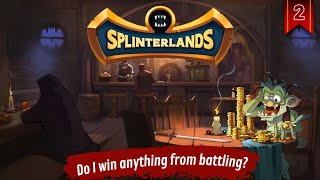 Splinterlands  Do I win anything from Battles [upl. by Hugon]