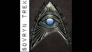 Sovryn Trek Ep 0023 February 2019 [upl. by Cadel]