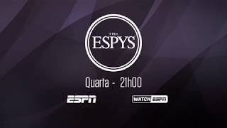 ESPYS 2018 a grande premiação do esporte mundial ao vivo e exclusivo na ESPN [upl. by Nisior973]