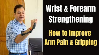 How to Improve Grip Strength Arm Pain Exercises Wrist and Forearm Workout at Home Wrist Exerciser [upl. by Ramas]