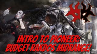 Intro to Pioneer Budget Rakdos Midrange [upl. by Ardie]