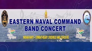 EASTERN NAVAL COMMAND BAND CONCERT [upl. by Novelc871]