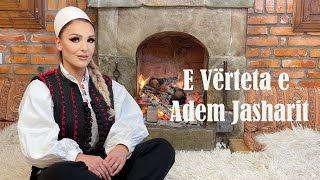 Afërdita Demaku  E vërteta e Adem Jasharit ademjashari [upl. by Siulegroj400]