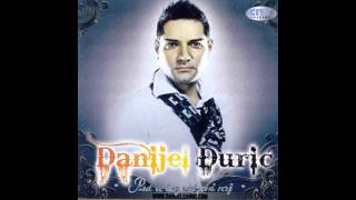 Danijel Djuric  Godina je prosla  Audio 2012 HD [upl. by Anyad59]