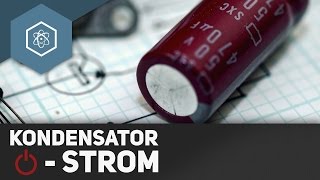 Kondensator Strom und Spannung beim Ein­ amp Ausschalten [upl. by Correy495]