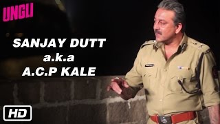 Sanjay Dutt aka ACP Kale  Behind The Scenes  Ungli [upl. by Bevvy786]