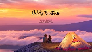 Dil Ki Baatein Hindi Official Lyrical Video NDmusic Production [upl. by Cath846]