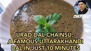 Urad Dal Chainsu pahadi khana  Famous Uttarakhandi dal recipe  traditional Uttarakhandi food [upl. by Strander850]