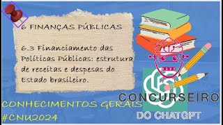 63 Financiamento das Políticas Públicas estrutura de receitas e despesas do Estado brasileiro [upl. by Conal96]