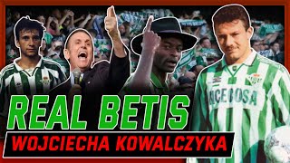 Real Betis Wojciecha Kowalczyka 19941997 [upl. by Cathy]