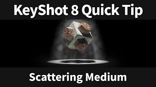 KeyShot 8 Quick Tip Scattering [upl. by Yren]