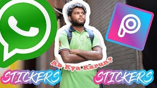 How to make personal WhatsApp Stickers using PicsArt [upl. by Ylus]