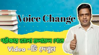 Voice Change সম্পর্কে একদম সহজ পদ্ধতিতে জেনে নিন।  Gain With Tushar [upl. by Casimir]