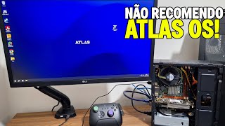 NÃO RECOMENDO ATLAS OS [upl. by Seabrook]