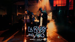 Maxiolly ❌ Totoy El Frio  La Baby Del Año 🔥 Video Oficial [upl. by Olleina]