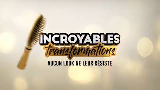 INCROYABLES TRANSFORMATIONS M6 [upl. by Laverne312]