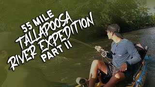 55 Mile Tallapoosa River Expedition Part II [upl. by Kiker]