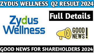 Zydus Wellness Q2 Result 2024Zydus Wellness Share latest news 2024Zydus wellness Share good news [upl. by Harim985]