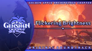 Flickering Brightness  Genshin Impact Original Soundtrack Golden Apple Archipelago Chapter [upl. by Anawd]