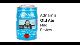 Adnams Old Ale Mild Review [upl. by Terrijo297]