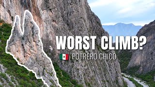 Worst Climb in Potrero Chico Crack Test Dummies [upl. by Art]