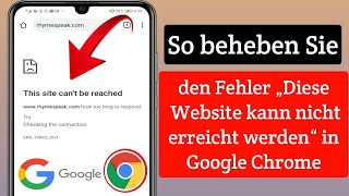 So beheben Sie den Fehler „Diese Website kann nicht erreicht werden“ auf Android Mobile [upl. by Asiram]