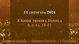 GodzinaCzytań  I Czytanie  14 listopada 2024 [upl. by Lagasse1]