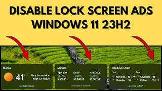 How to Disable Lock Screen Widgets on Windows 11 23H2 Lock Screen Ads [upl. by Anirbaz85]