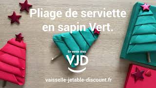 TUTO  Pliage de serviette en sapin vert [upl. by Aihsenet316]