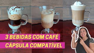 3 BEBIDAS FEITAS COM CAFÉ EM CÁPSULA  COMPATÍVEL NESPRESSO [upl. by Hajan469]