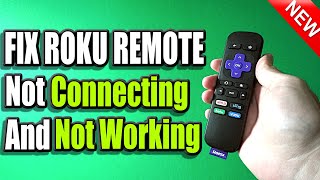 5 Ways to Fix Roku Remote Not Working or Not Connecting Easy Method [upl. by Harmonia773]