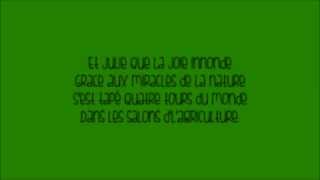 Julie la ptite olive  Les Wriggles LYRICS [upl. by Cirek834]