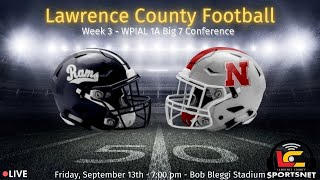 Neshannock Lancers vs Rochester Rams  WPIAL Football  1A Big 7  Week 3  Sept 13 2024 [upl. by Ailedamla]