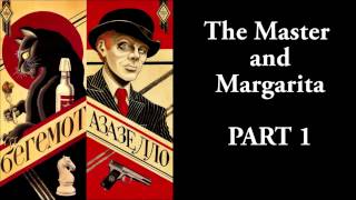 The Master and Margarita  133  Mikhail Bulgakov  Ма́стер и Маргари́та  AUDIO [upl. by Alvinia]