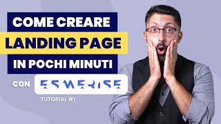 Come Fare Landing Page con Esmerise che funzionano davvero  Tutorial Italiano 1 [upl. by Claiborne]