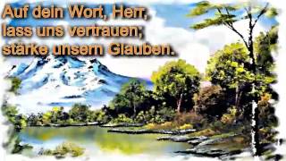 Auf dein Wort Herr lass uns vertrauen  mit Melodiestimme [upl. by Marlea]