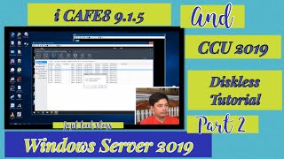 Icafe8 9150 and CCU 2019 Diskless Tutorial Part 2 Primo CacheIcafe8 Server InstallImages Upload [upl. by Garlen]