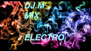 DJM Electro remix [upl. by Ellis187]