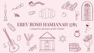 Shir Tikvah High Holy Days 5785 Erev Rosh Hashanah [upl. by Faden]