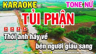 Karaoke Tủi Phận Tone Nữ Nhạc Sống 2024  Karaoke Phi Long [upl. by Lello]