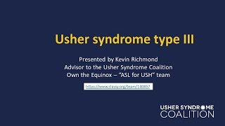 9  Usher syndrome type 3 [upl. by Weitzman661]