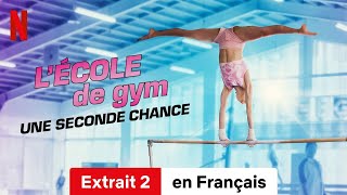 LÉcole de gym  Une seconde chance Saison 1 Extrait 2  BandeAnnonce en Français  Netflix [upl. by Aniras]