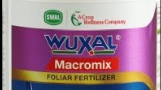 WUXAL MACROMIX FOLIAR FERTILIZER SWAL [upl. by Godrich604]