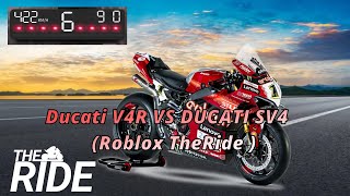 Ducati V4r Aruba Vs Ducati Superleggera V4  The Ride Roblox [upl. by Nodlew]