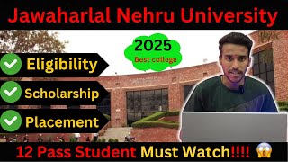 Jawaharlal Nehru University Delhi 🔥complete review FeePlacementscholorship [upl. by Tanitansy]