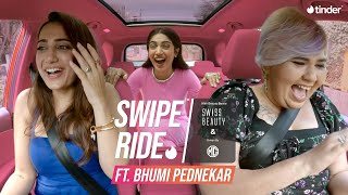 Swipe Ride ft Bhumi Pednekar  Hosted by kushakapila5643  Tinder India [upl. by Schaefer951]