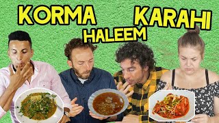 Foreigners Try Pakistani Food  CHICKEN KARAHI  HALEEM  MUTTON KORMA  For The First Time [upl. by Tranquada]