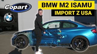 BMW M2 z USA  Cała realizacja w 20 minut  Ile zapłaciłem [upl. by Joletta]