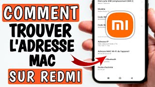 Comment trouver ladresse MAC sur redmi [upl. by Anires]